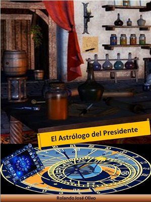 cover image of El Astrólogo del Presidente